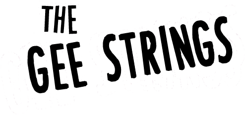 The Gee Strings